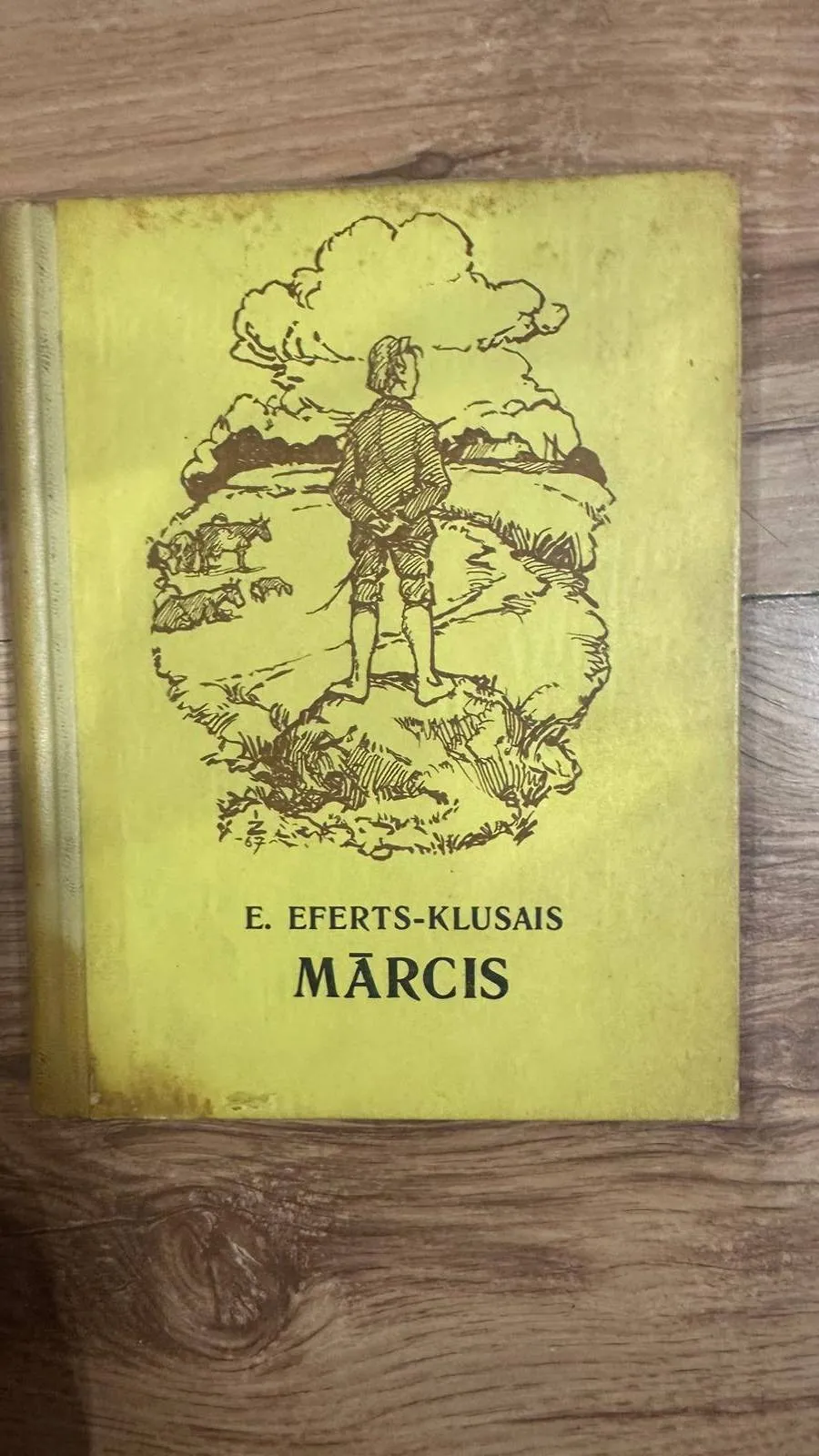 Latviešu literatūras klasika - E. Eferts-Klusais 'Mārcis'