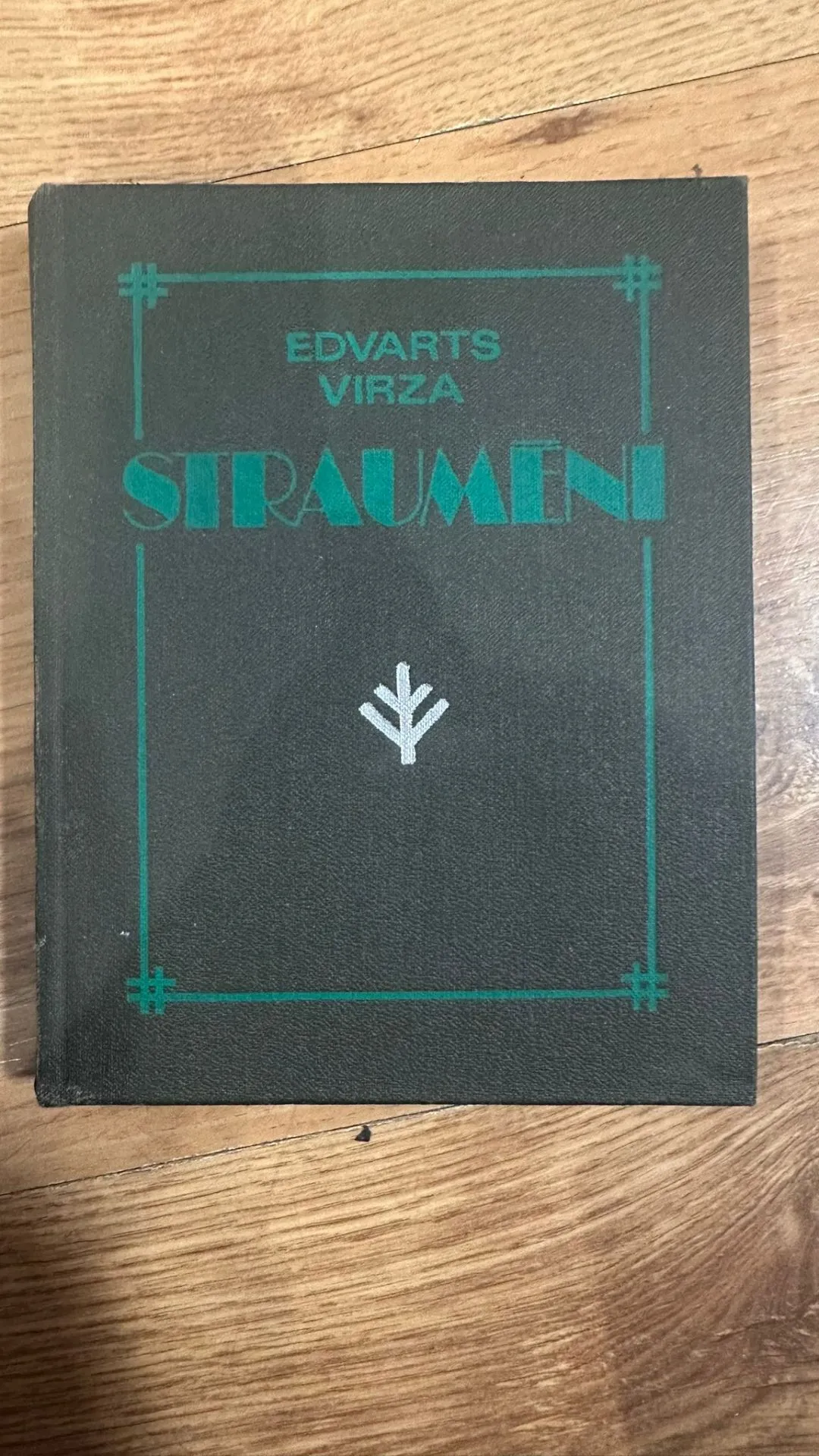 Edvarts Virza - Siraumeni