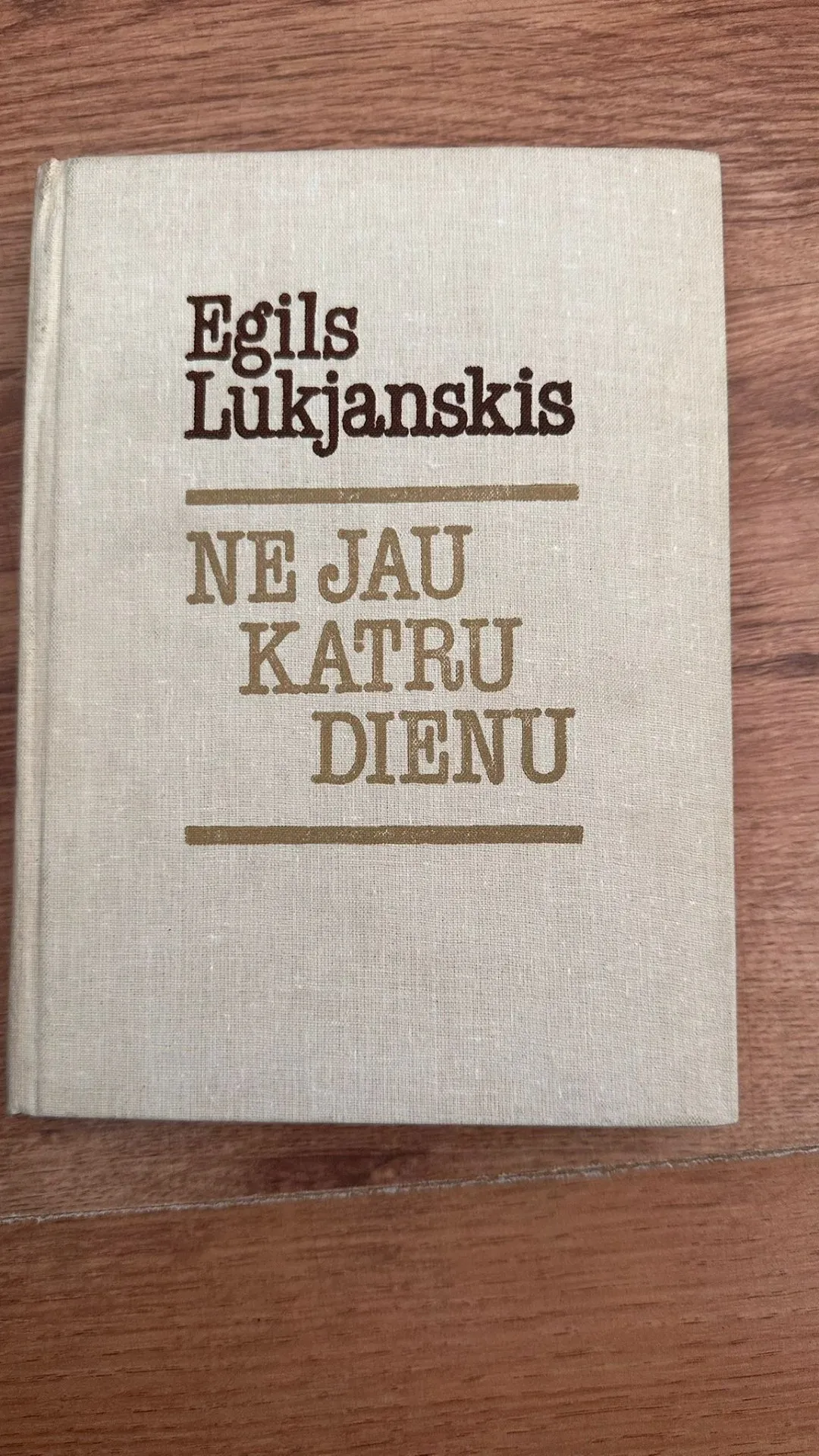 Egils Lūkjanovskis - Ne jau katru dienu
