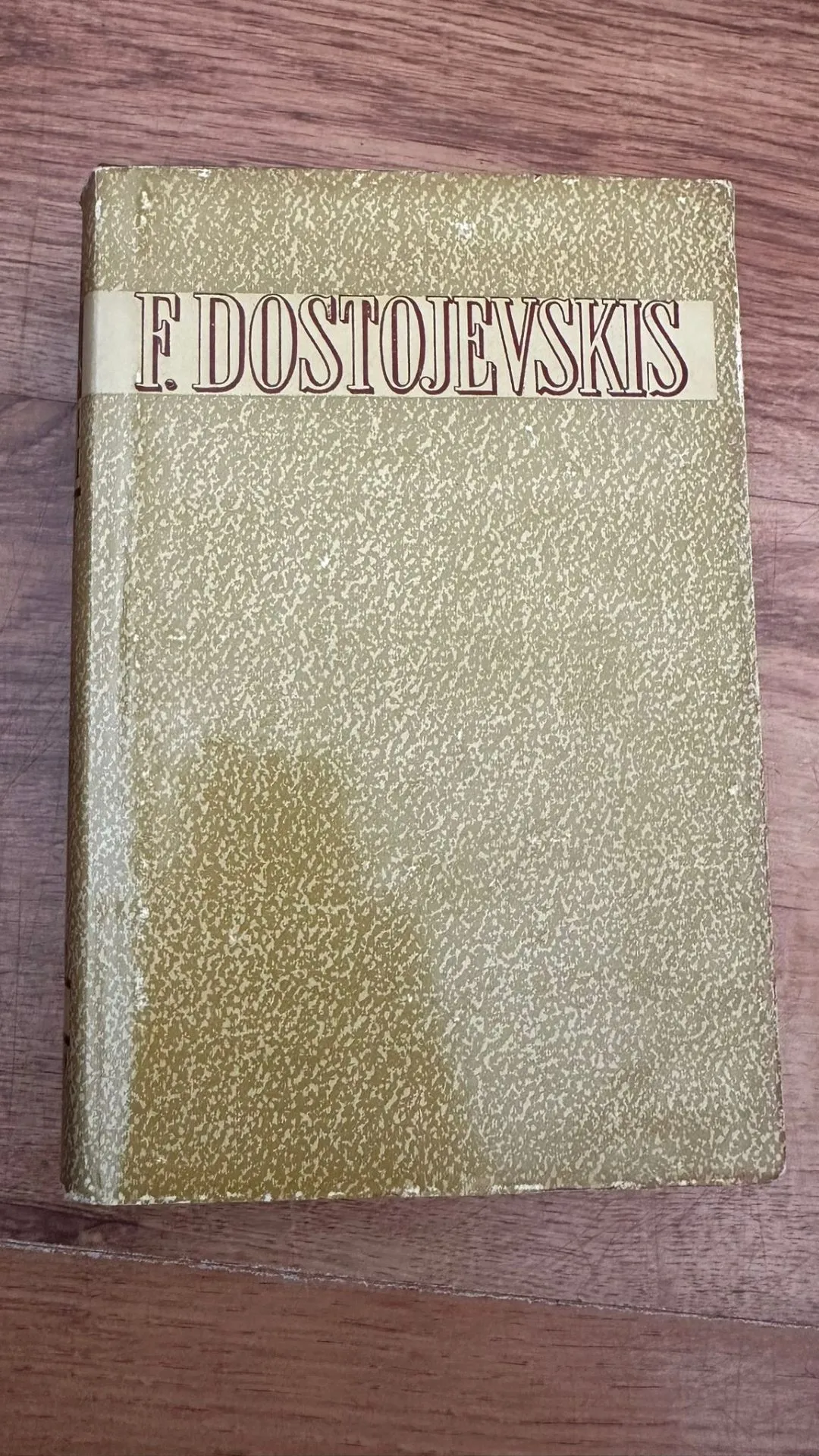 F. Dostojevskis - klasiskā literatūra