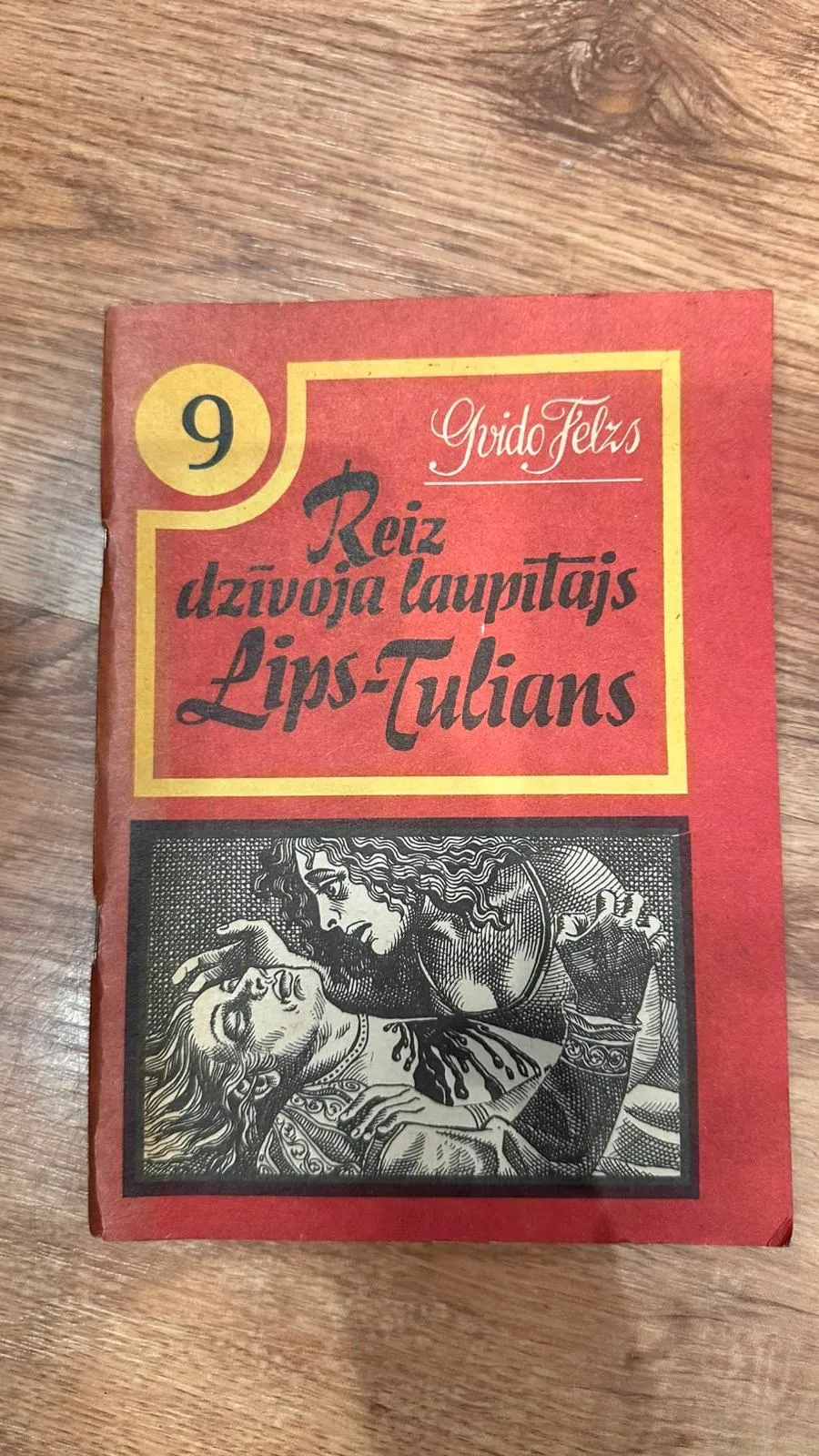 Antikvariāts: Grāmata "Reiz dzīvoja laupītājs Lips-Tuljans"