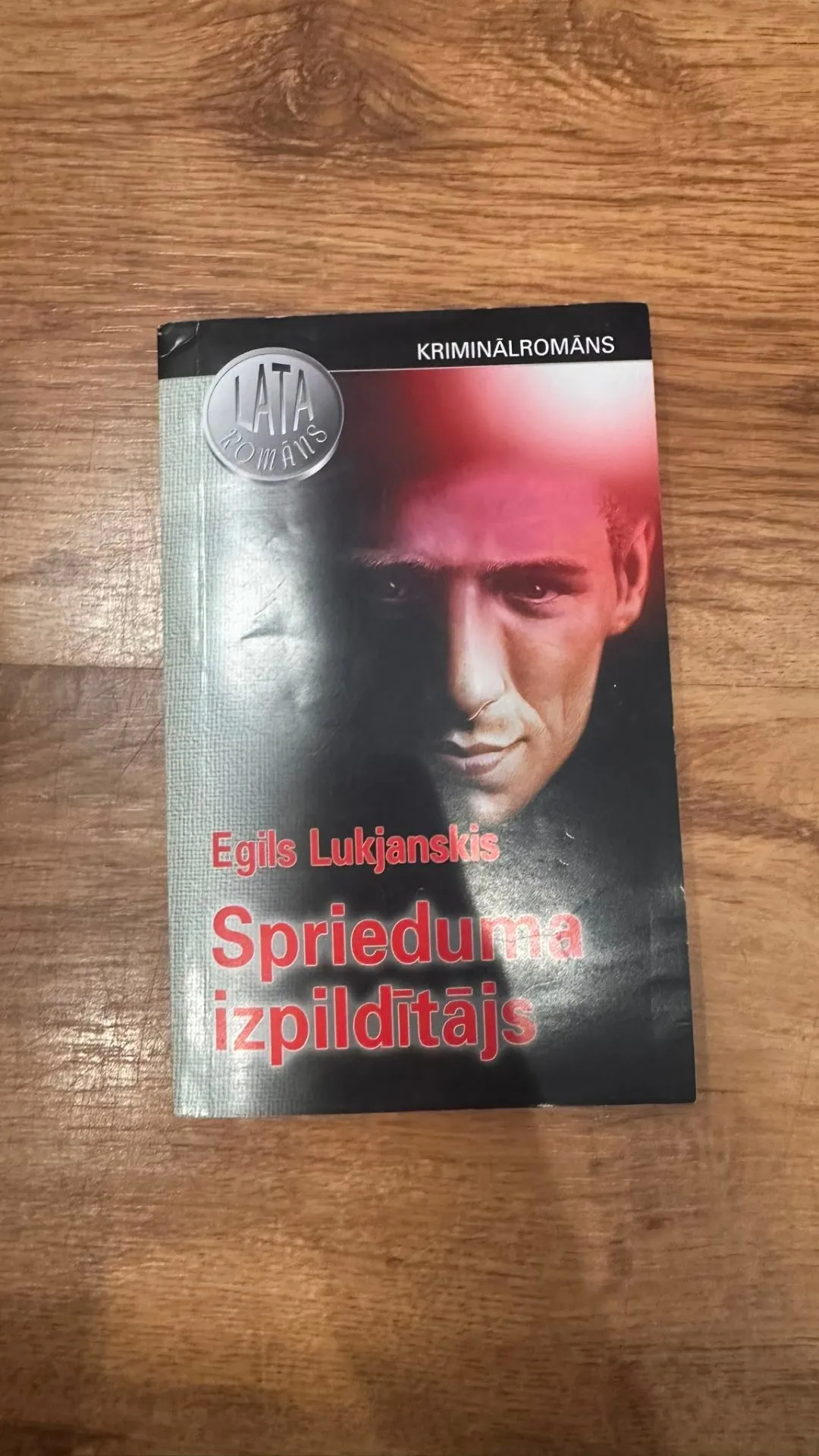 Kriminālromāns - Spriedums izpildītājs