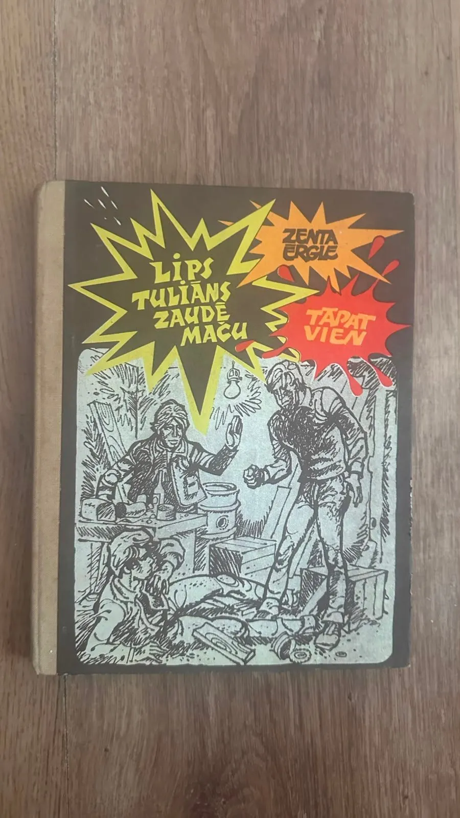 Lieliskas grāmatas "Līps Tuliāns zaudē mācību" autoru Zenta Ērgle