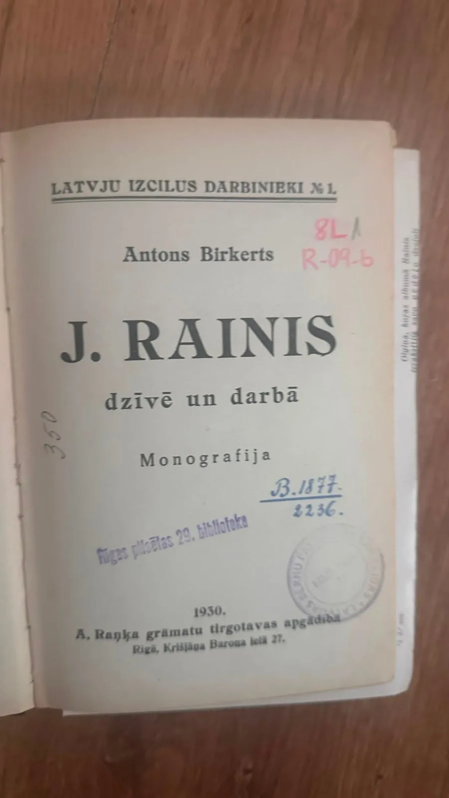 J. Rainis: Dzīvē un darbā - Monogrāfija