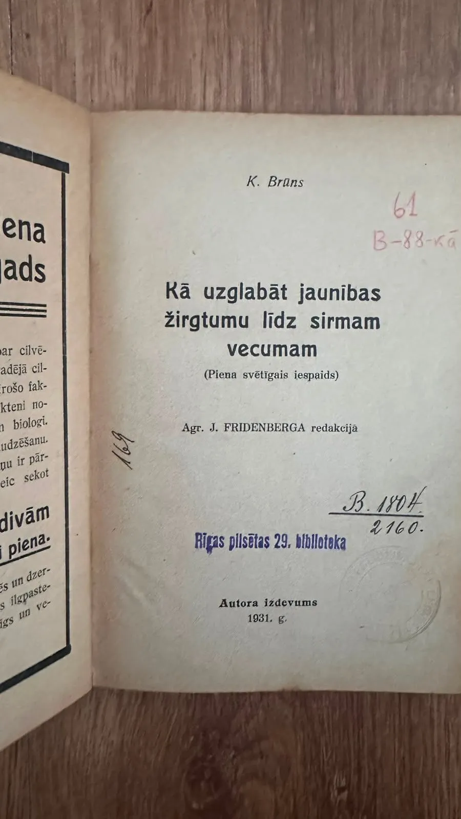 Grāmata "Kā uzglabāt jaunības žirgumu līdz sirmsam vecumam"