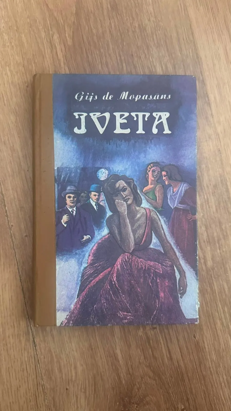 Gijs de Mopasans "Iveta" - Interesanta grāmata jūsu kolekcijai!
