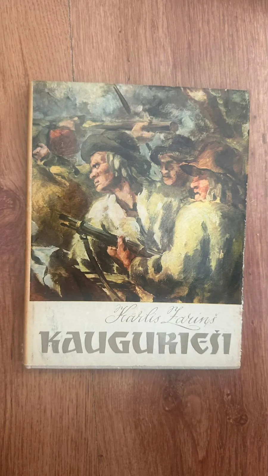 Kārlis Zariņš – Kaugurieši: Vēsturisks romāns par nemieriem