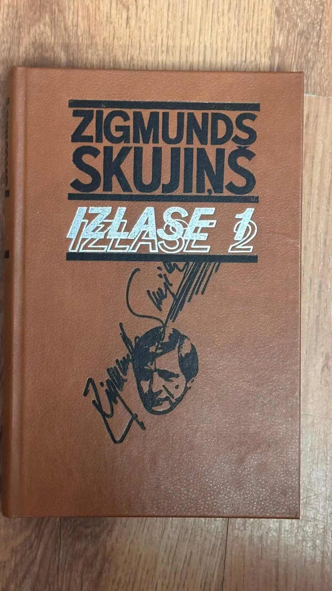 Zigmunds Skujiņš: Izlase 1 – Vērtība Jūsu grāmatu plauktā!