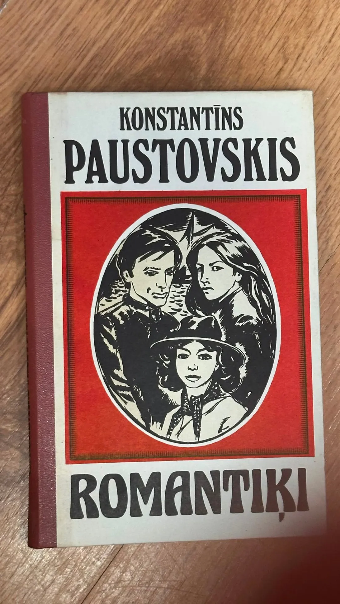 Konstantīns Paustovskis - "Romantiķi" (Spilgta grāmata)