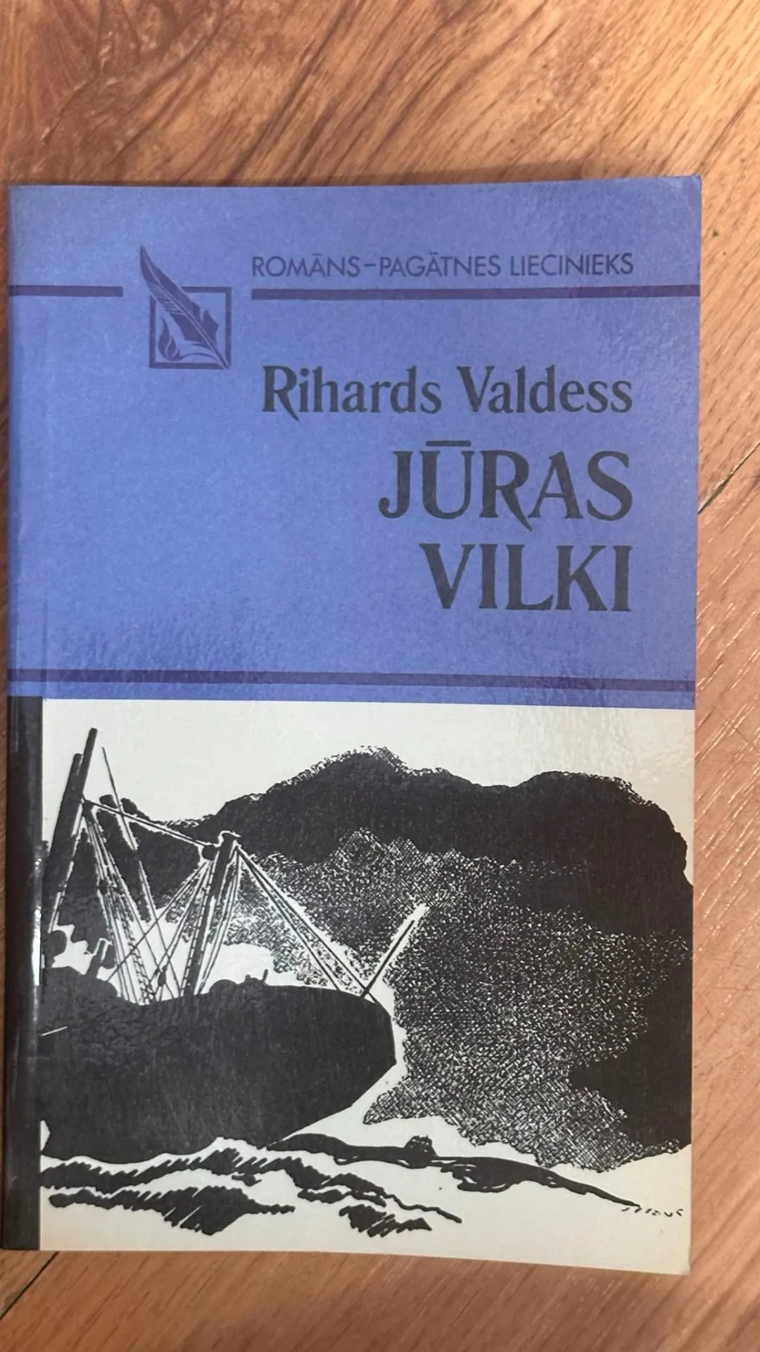 Rihards Valdess "Jūras vilki" - aizraujošs romāns par jūras piedzīvojumiem
