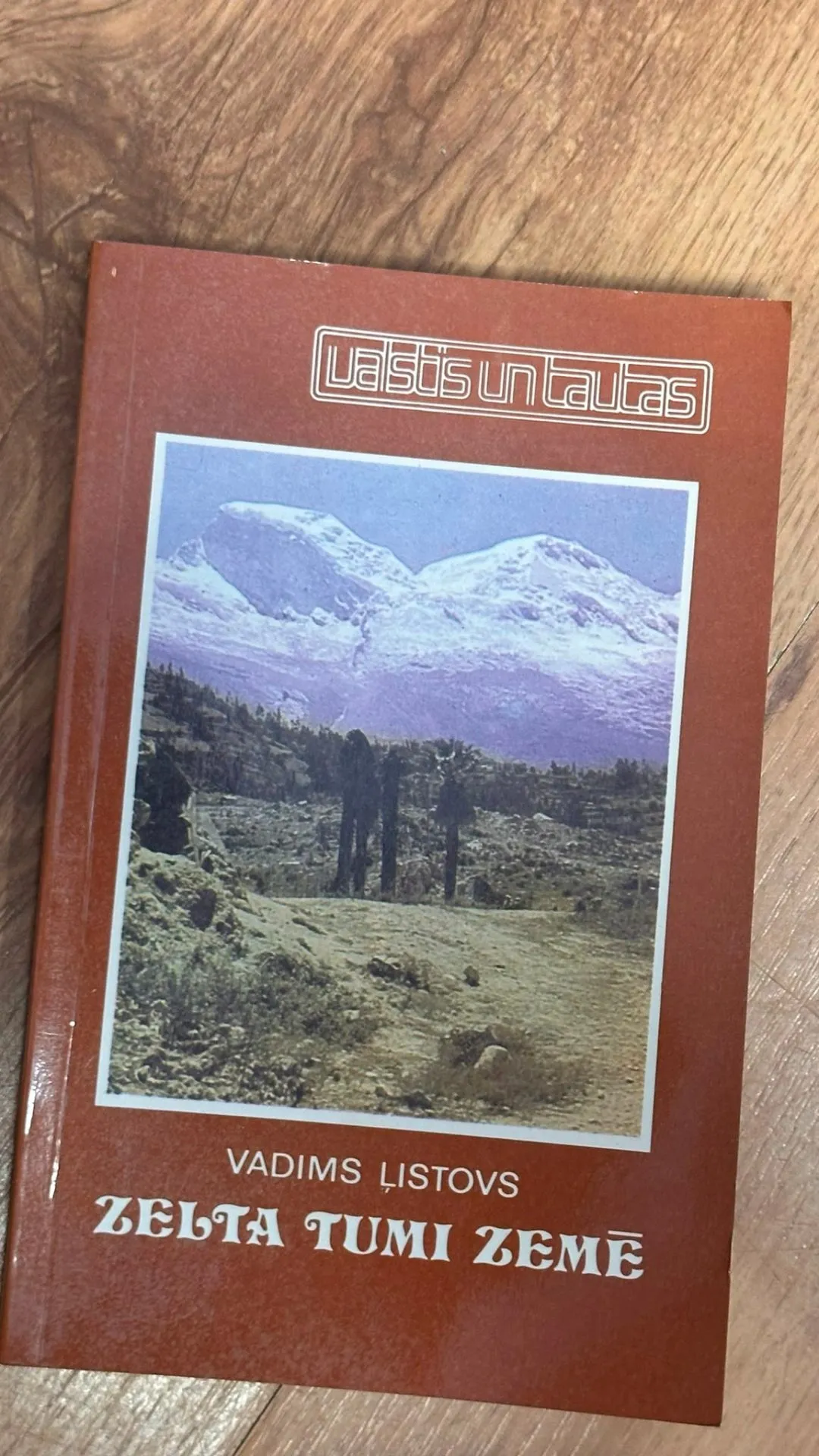 Vadims Ļistovs - "Zelta Tumi zeme" (Cikls "Valstis un tautas")