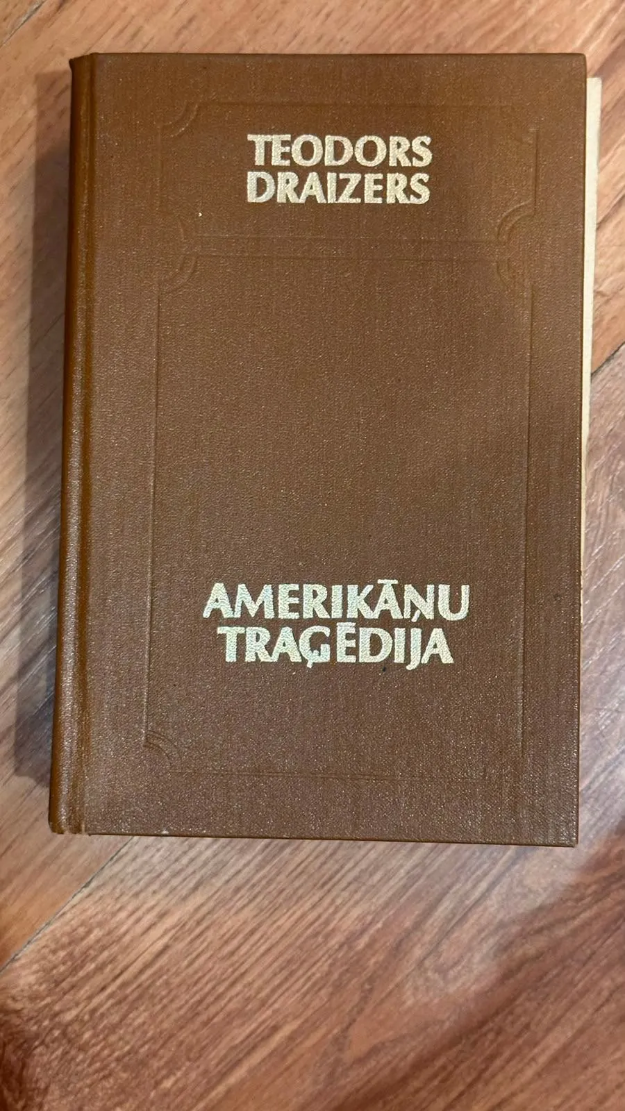 Teodora Draizera klasika: "Amerikāņu traģēdija"