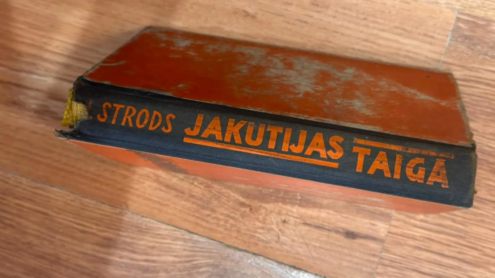 Ģederta Stroda grāmata „Jakutijas taiga” - Retā izlase