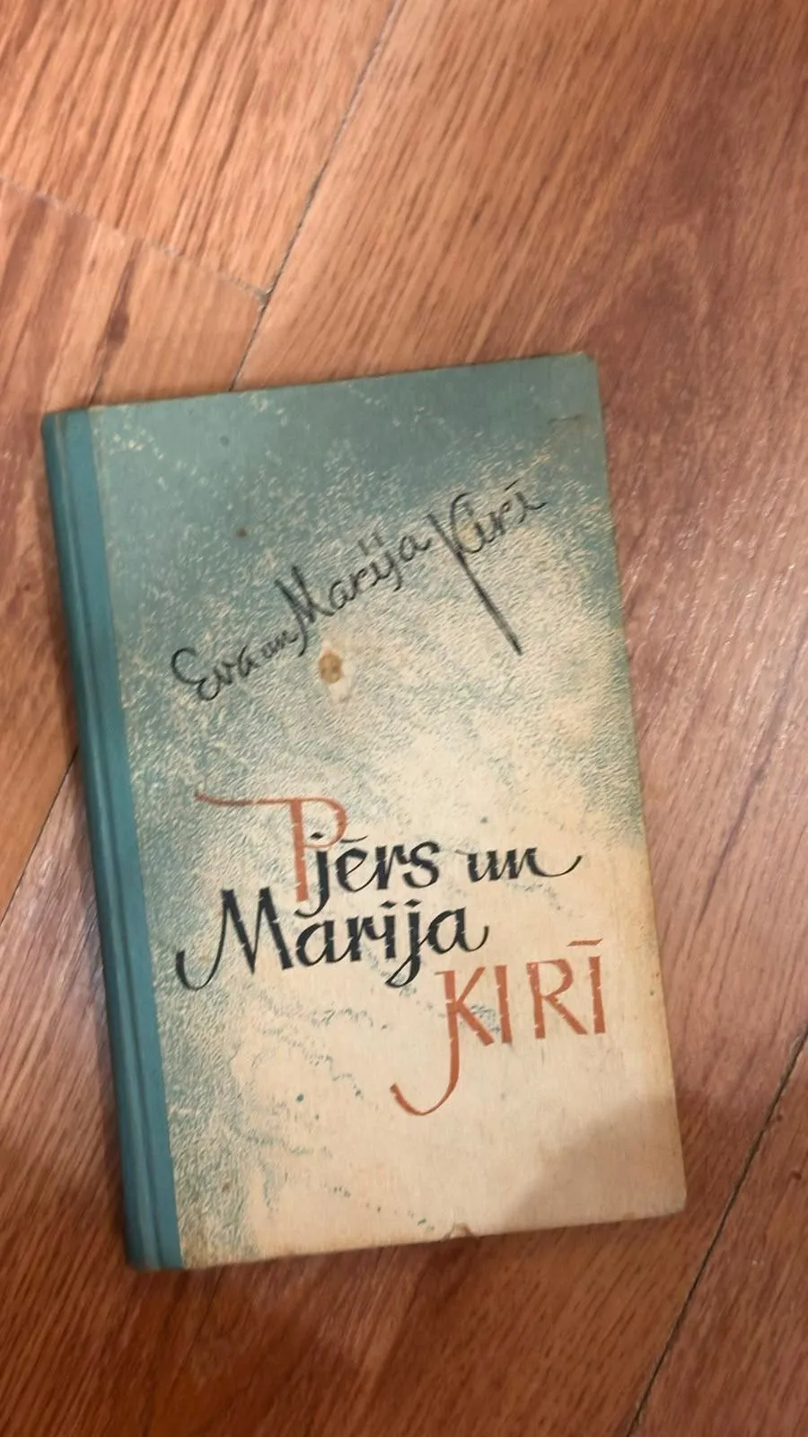 Grāmata "Bjers un Marija Kiri"