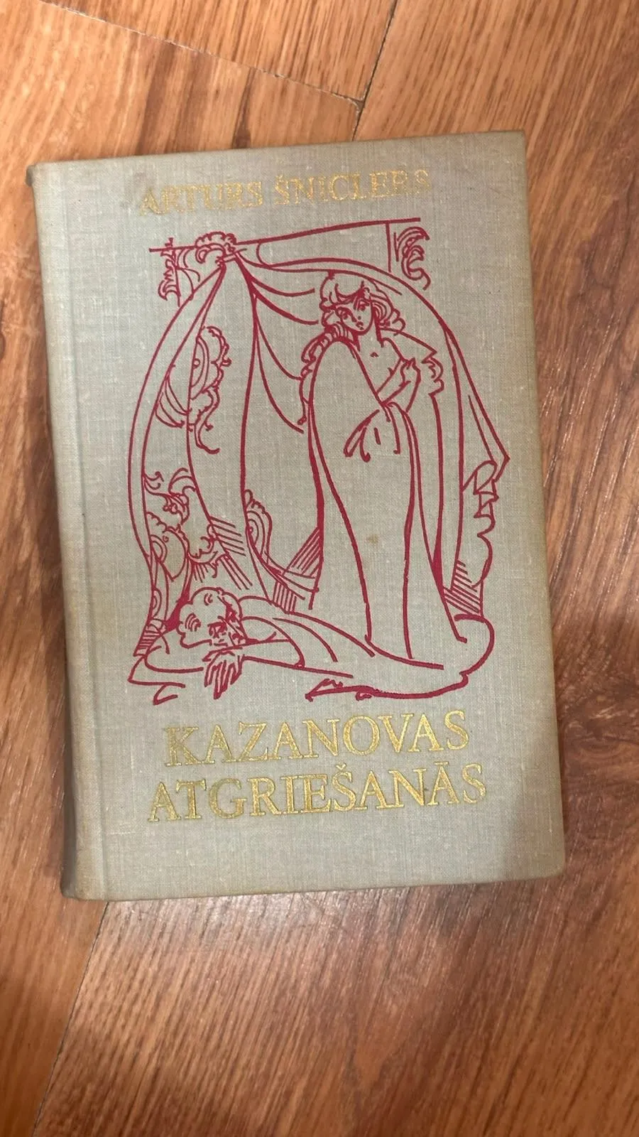 Artura Šniclera "Kazanovas Atgriešanās" – Klasika Jūsu Bibliotēkai!