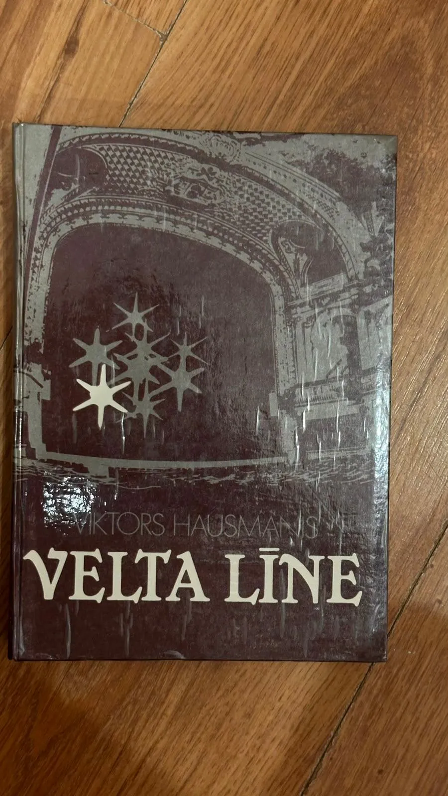 Grāmata "VELTA LĪNE" - Viktors Hausmanis