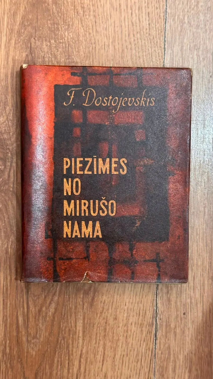 Antikvariāts: F. Dostojevskis "Piezīmes no mirušo nama"