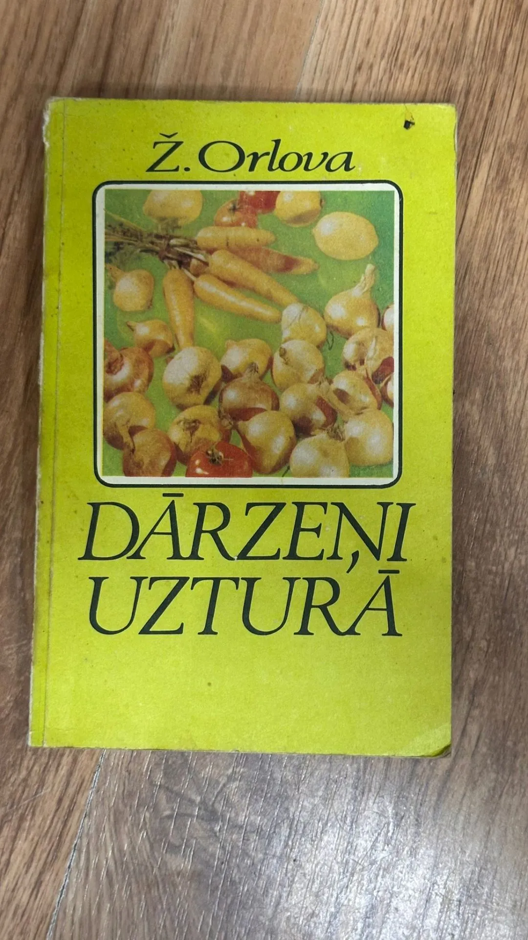 Grāmata "Dārzeņu uzturā" - veselībai un gardēžiem!