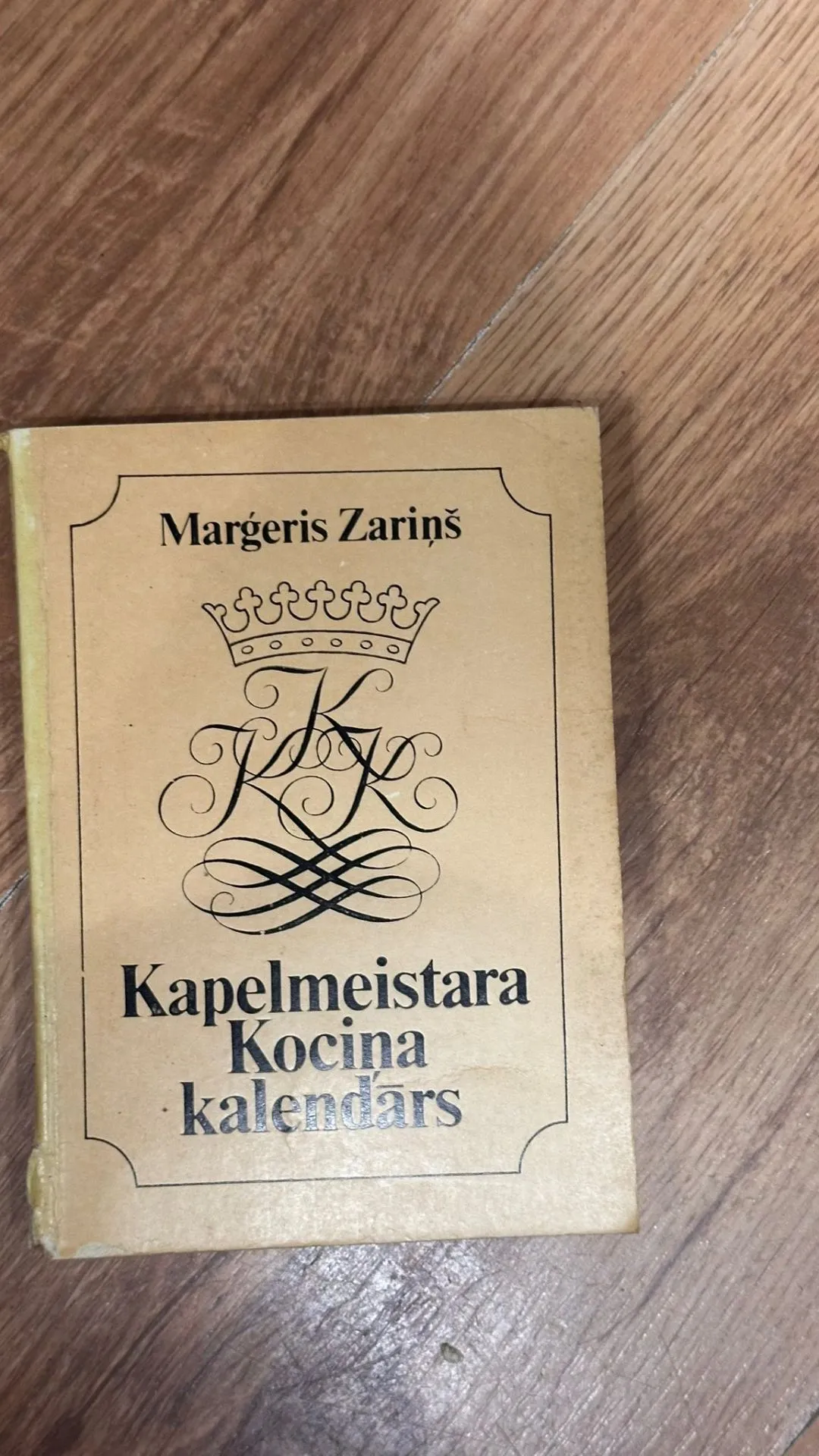 Mārgeņa Zariņa grāmata: Kapelmeistara Kociņa kalendārs