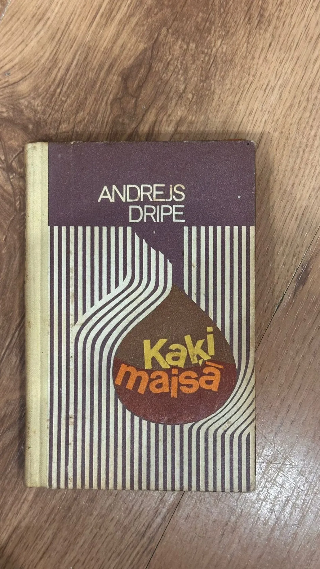 Andrejs Dripe "Kaki maisā" - Retu grāmatu kolekcionāriem!
