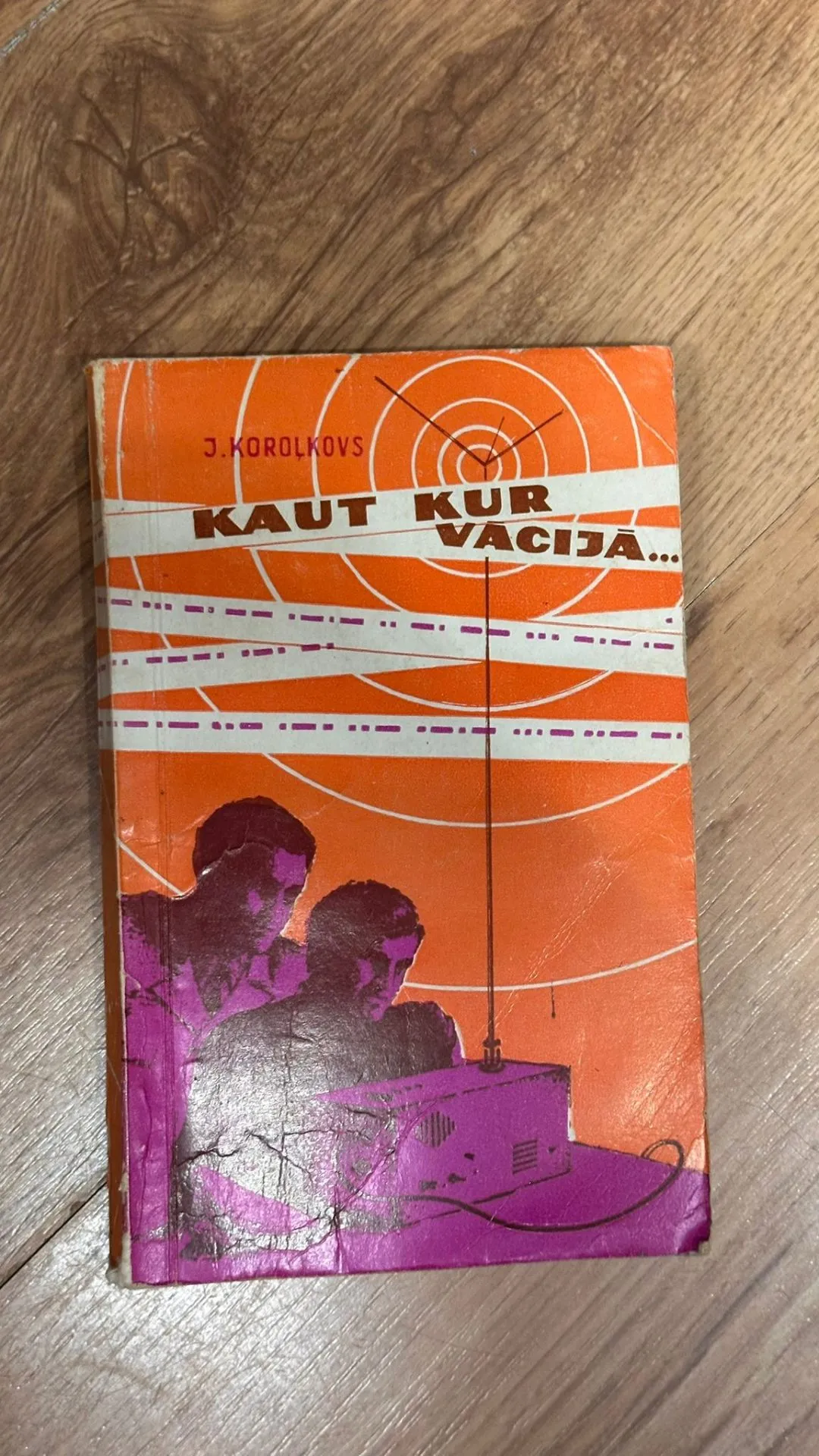 J. Korolkovs - Kaut kur vacija... (Latvijas zinātniskā fantastika)