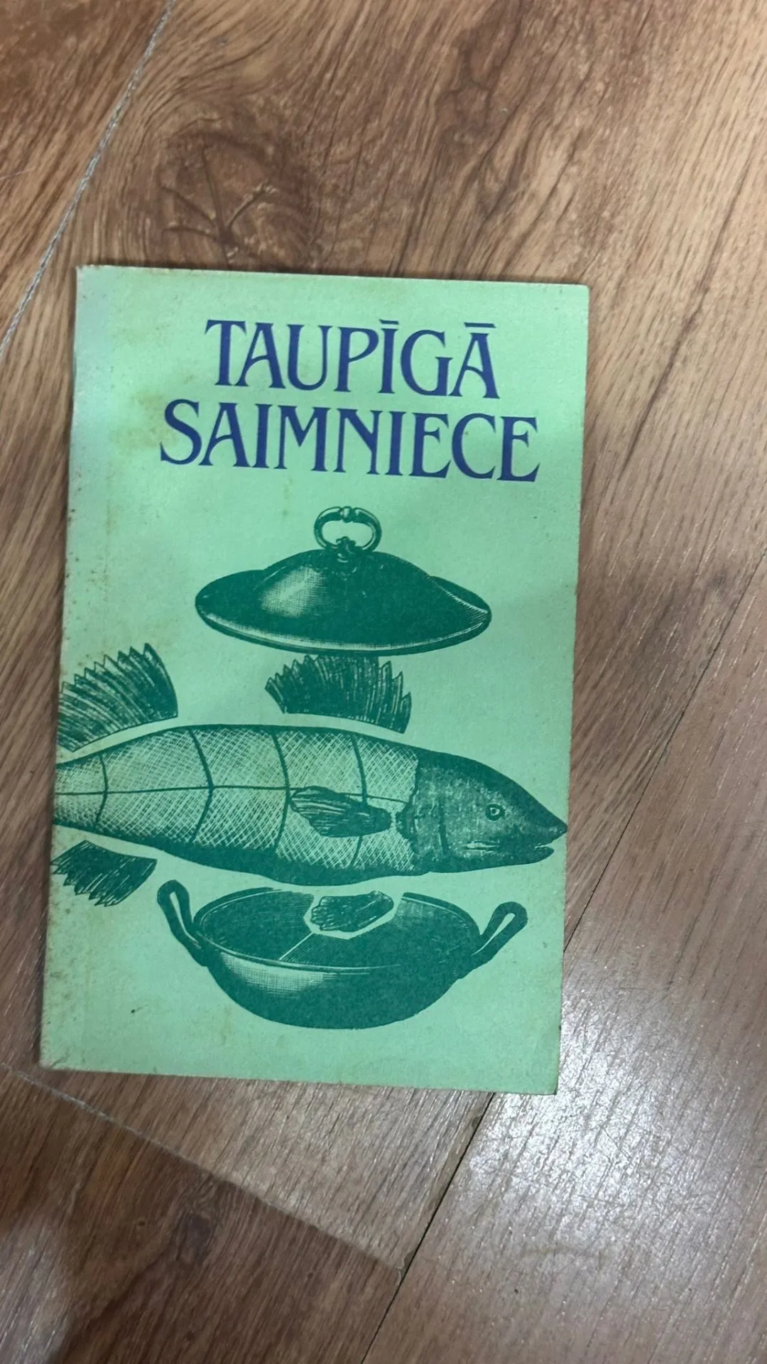 Grāmata „Taupīgā saimniece“ - Retums un padomi
