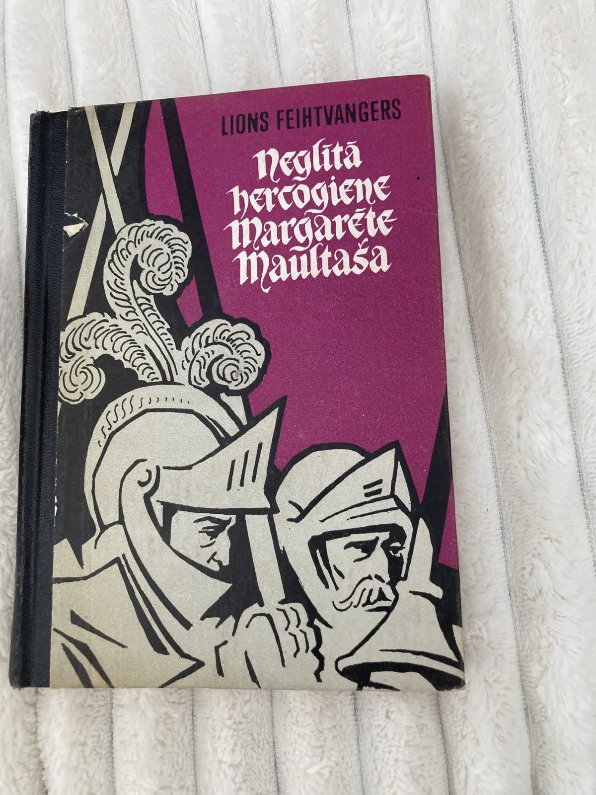 Lions Feihtvangers – Neglītā hercogiene Margarēte Maultaša 12