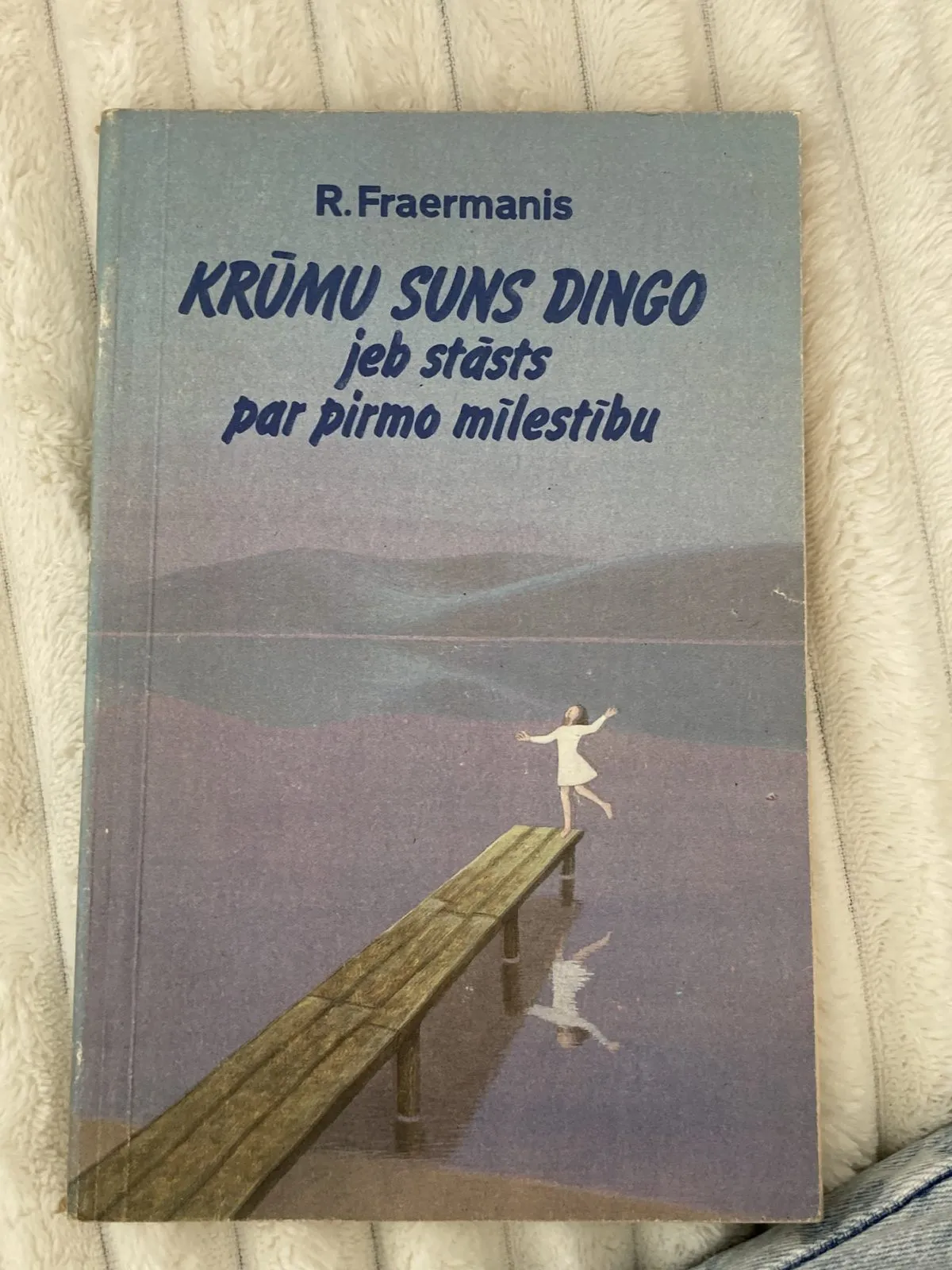 R. Fraermanis – Krūmu suns Dingo jeb stāsts par pirmo mīlestību 12