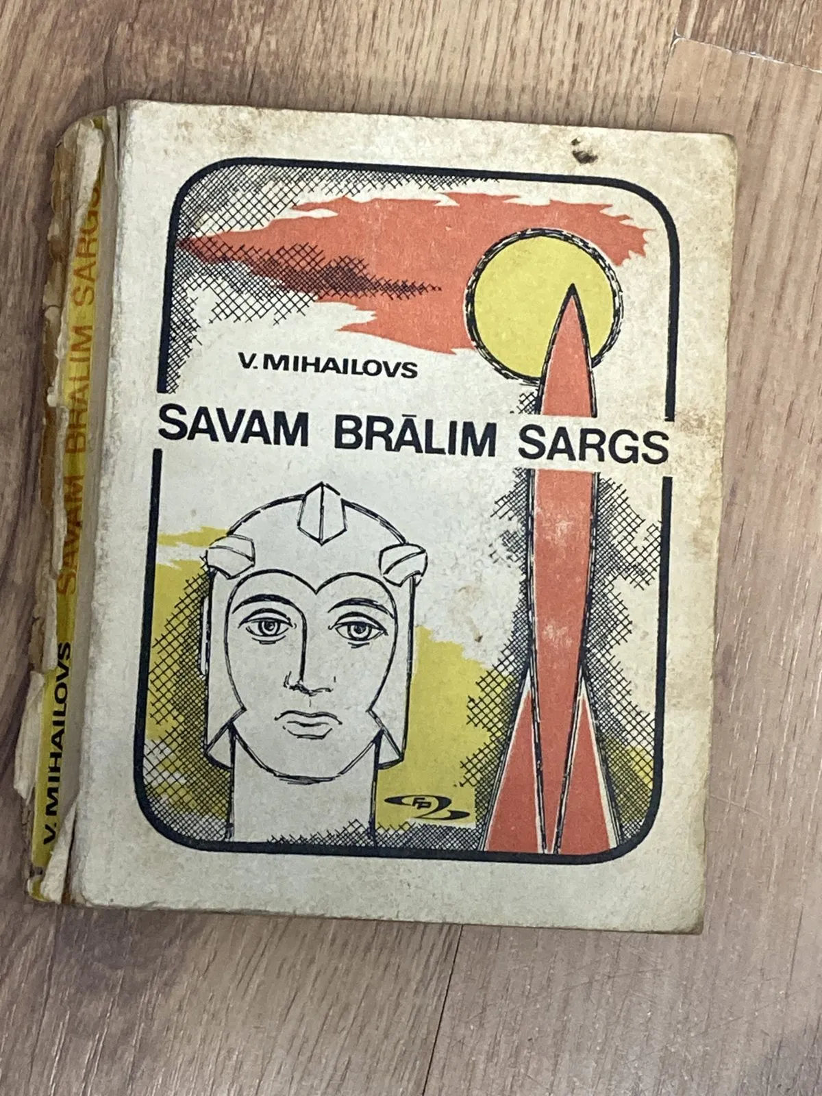 V. Mihailovs – Savam brālim sargs 19
