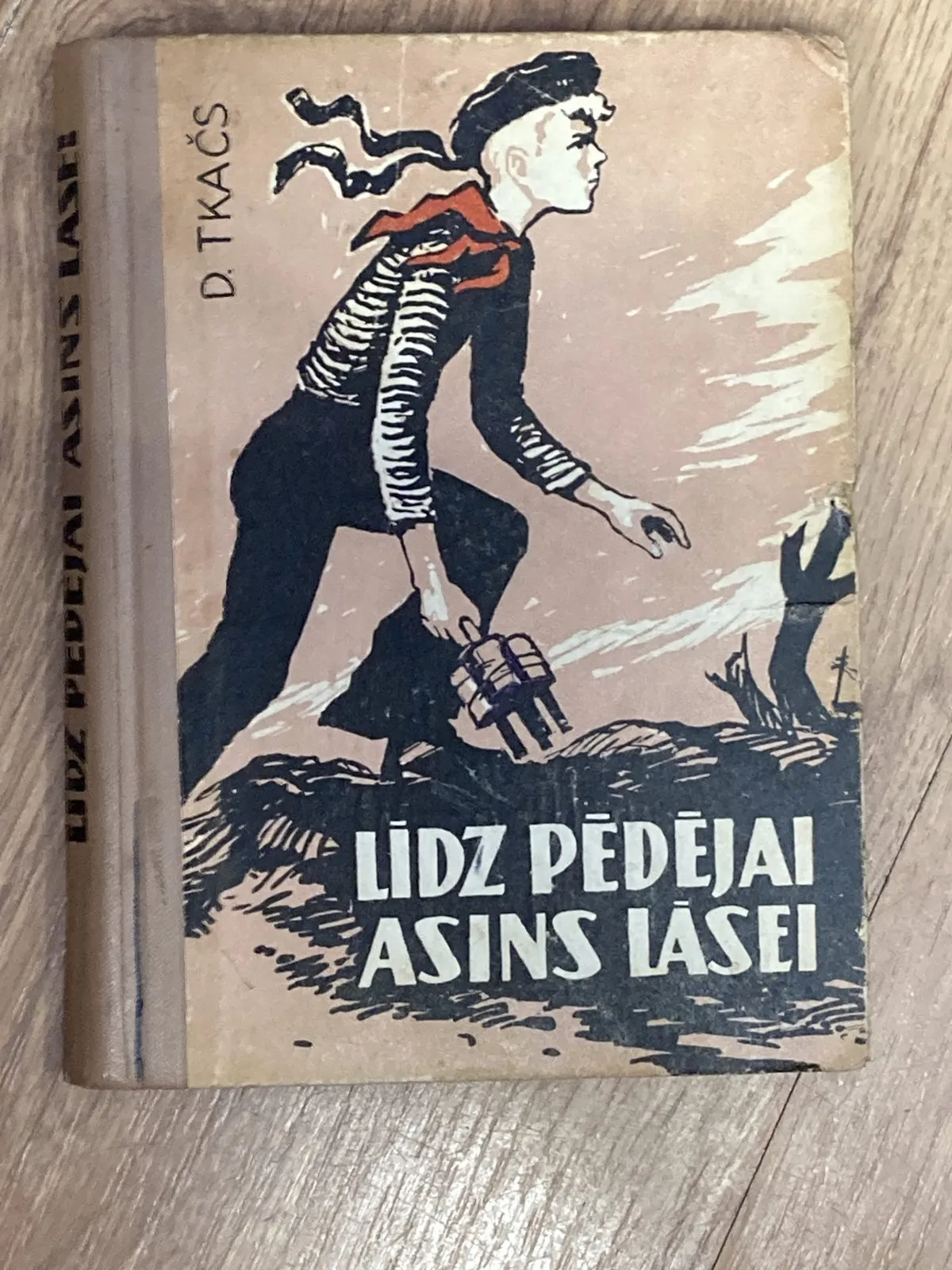 D. Tkačs – Līdz pēdējai asins lāsei 19