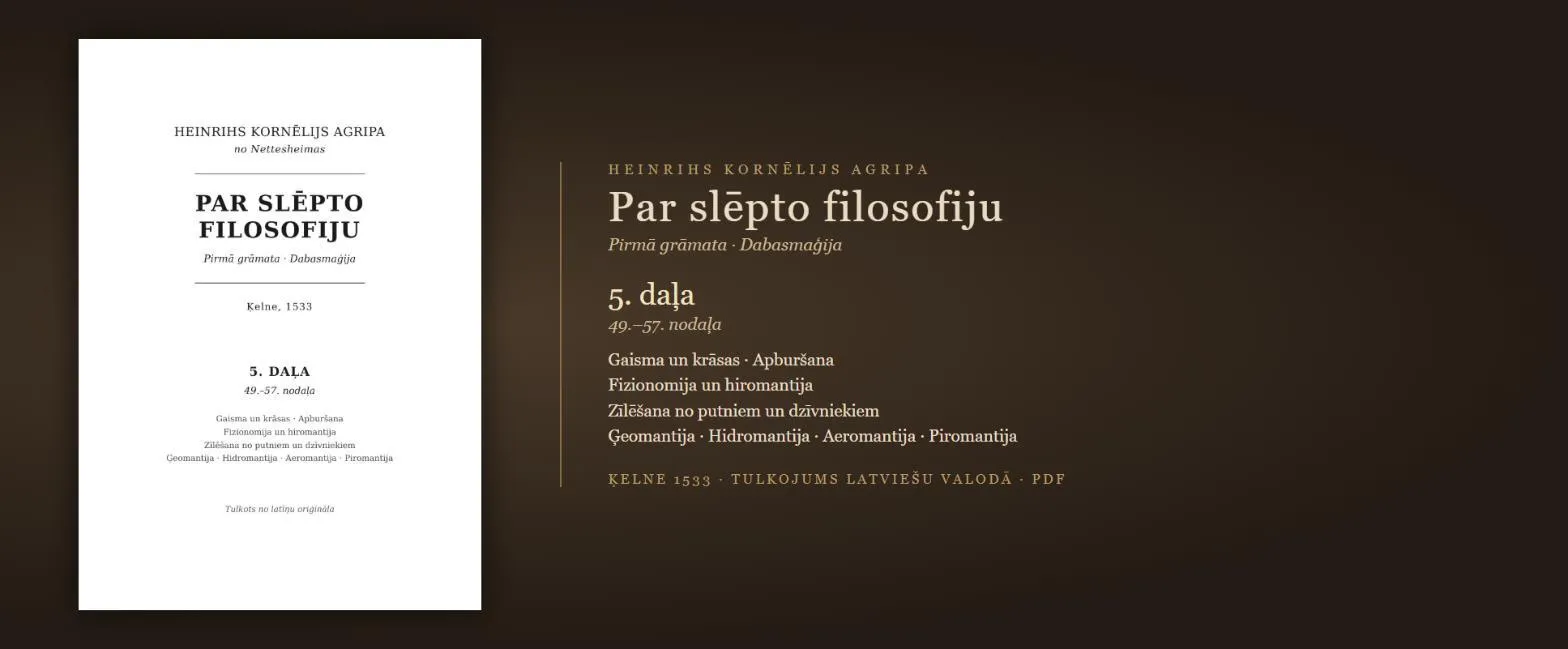 Apburšana, hiromantija, zīlēšana no putniem un četru elementu zīlēšana — 1533. gada grāmata latviski (Agripa, 5. daļa, PDF)