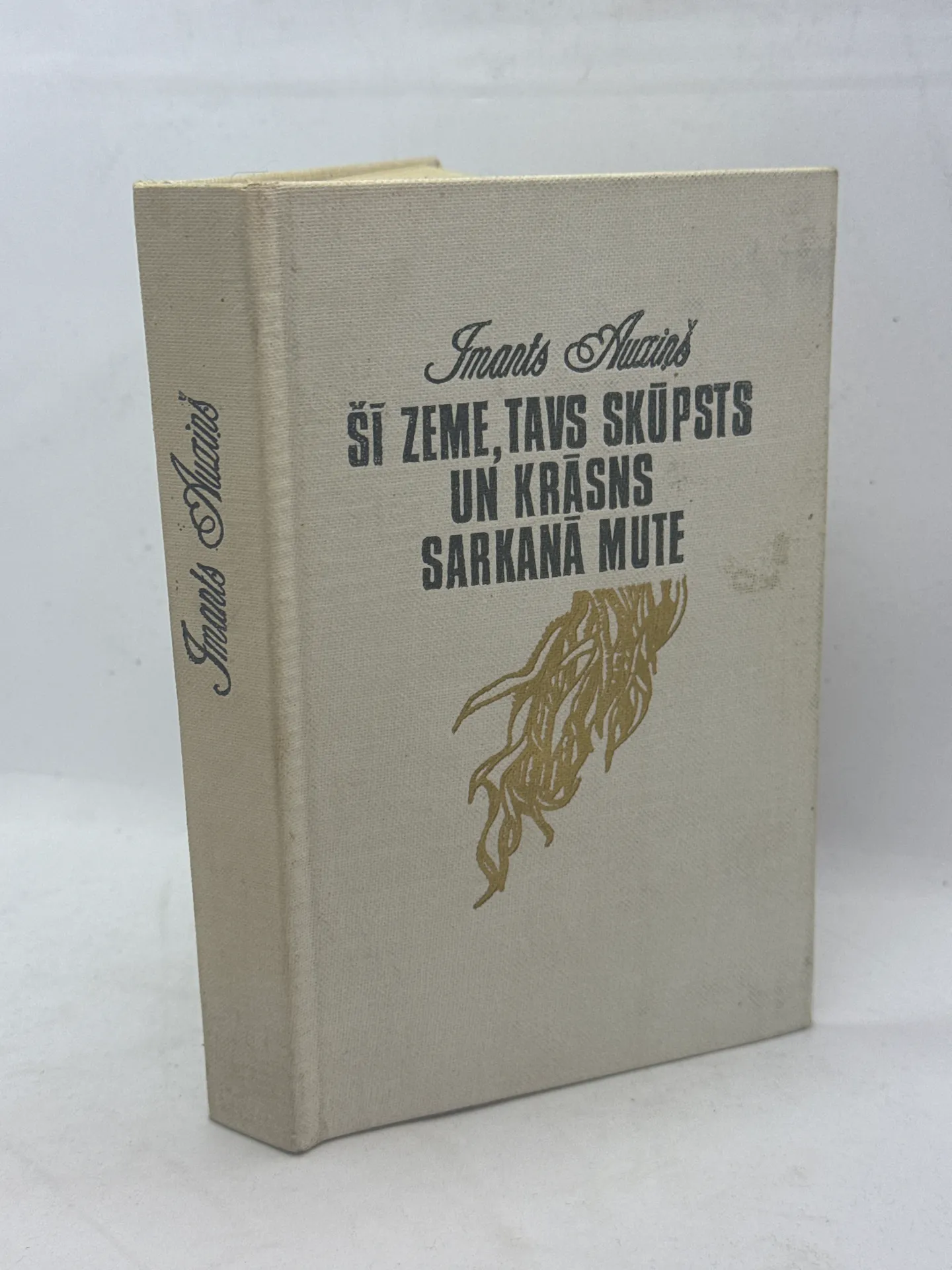 Šī zeme, tavs skūpsts un krāsns sarkanā mute