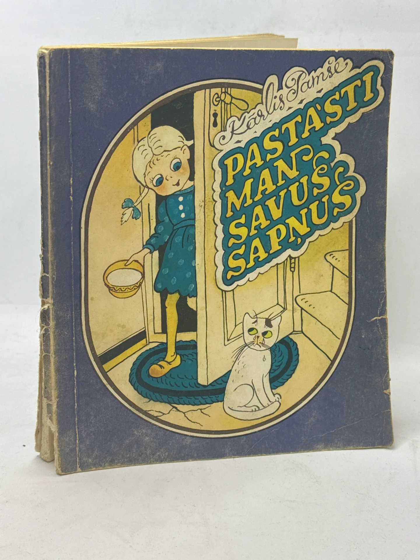 Pastasti Manus Sapnus sarakstīja Karlis Pansis