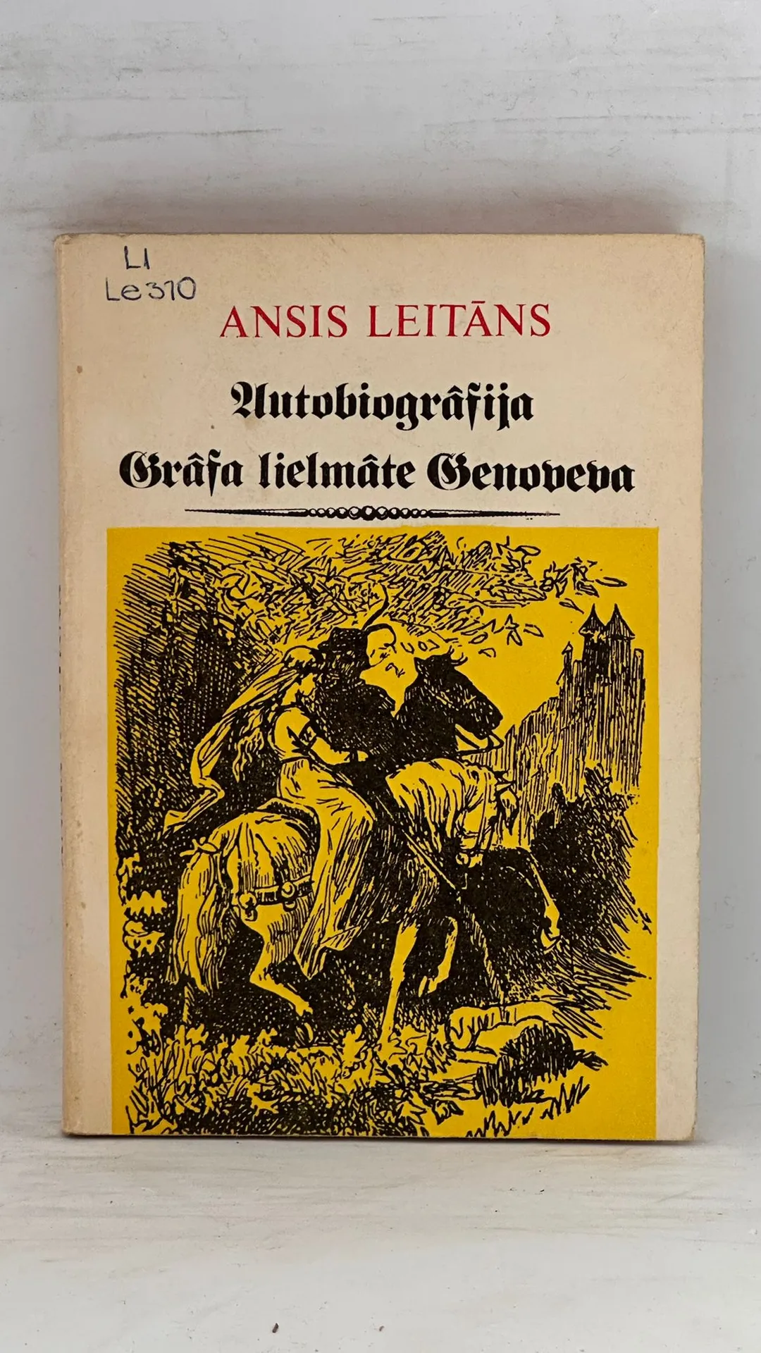 Anša Leitāna autobiogrāfija: Grāfa Lielmāte Genoveva