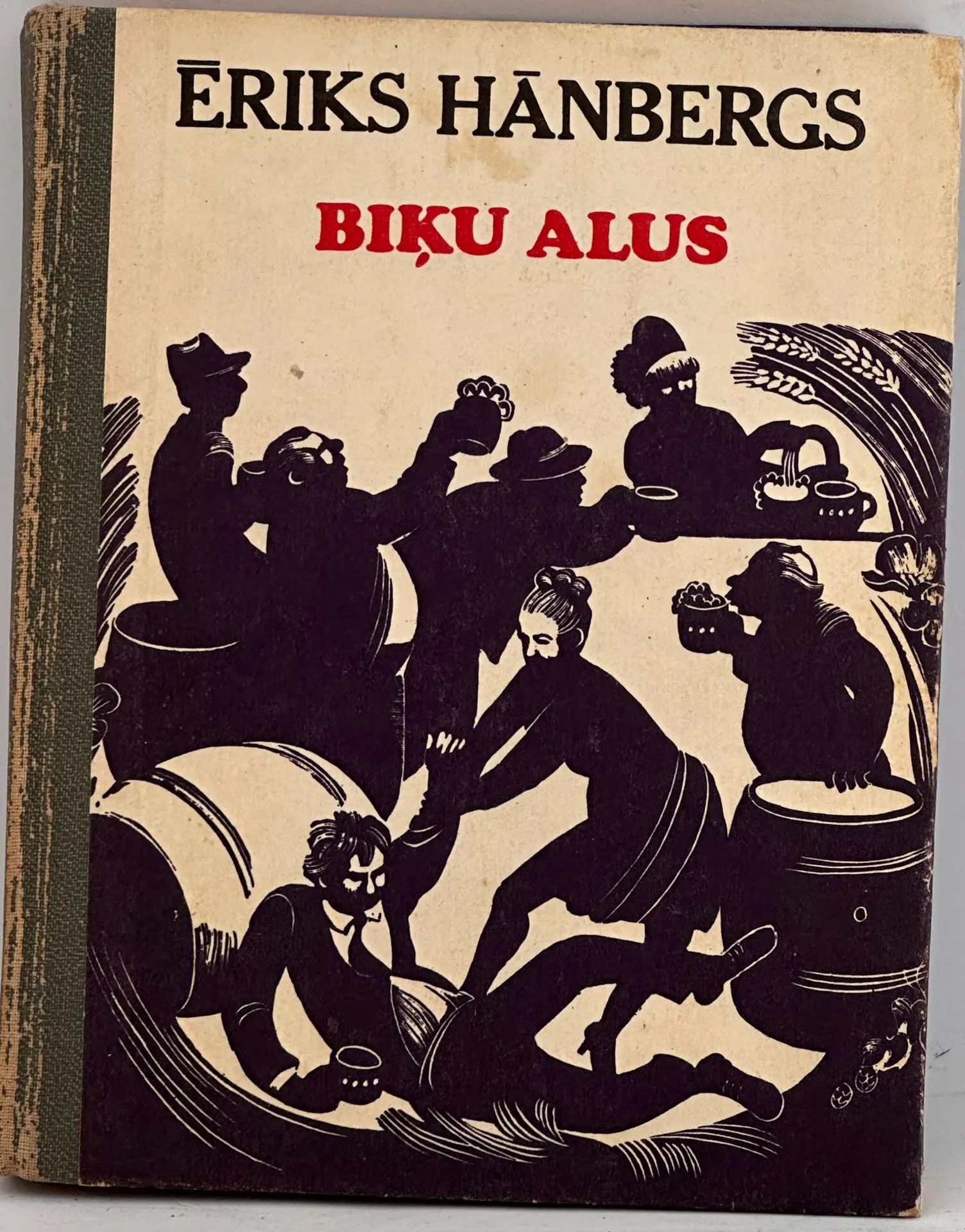 Eriks Hānbergs - Biku Alus