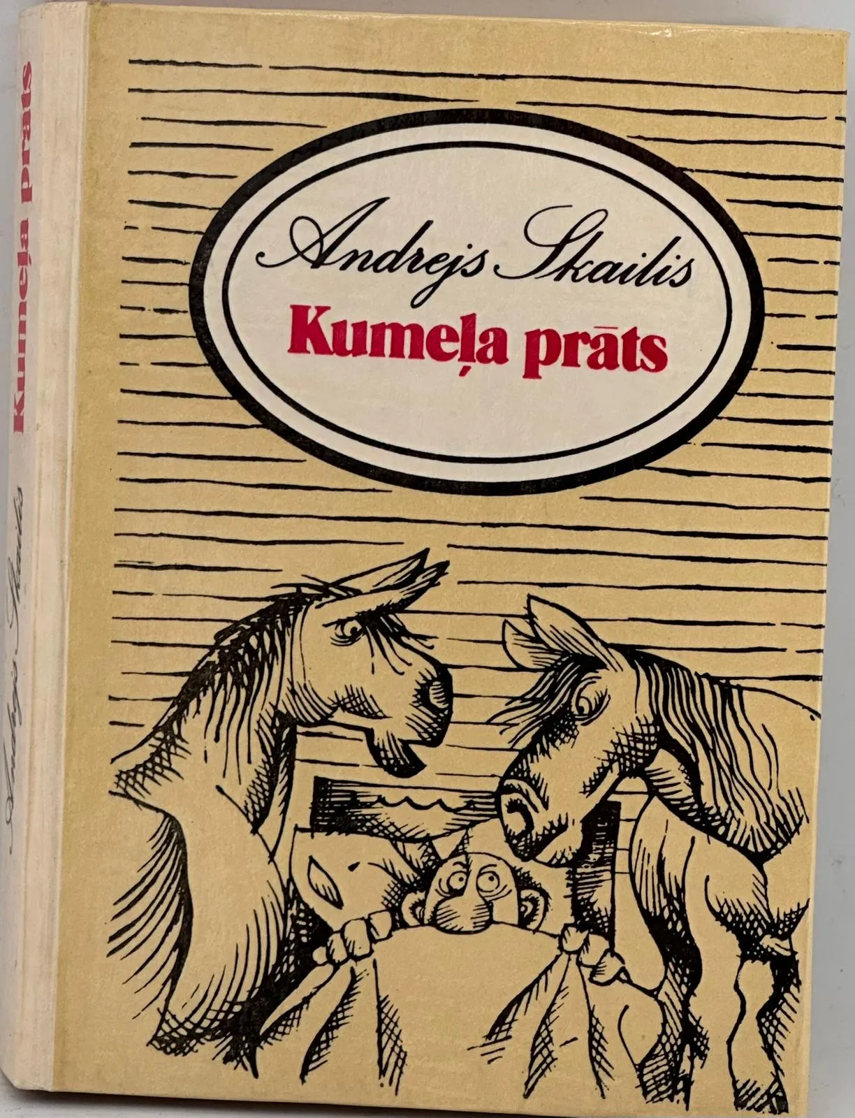 Andrejs Pumpurs - Kumeļa prāts