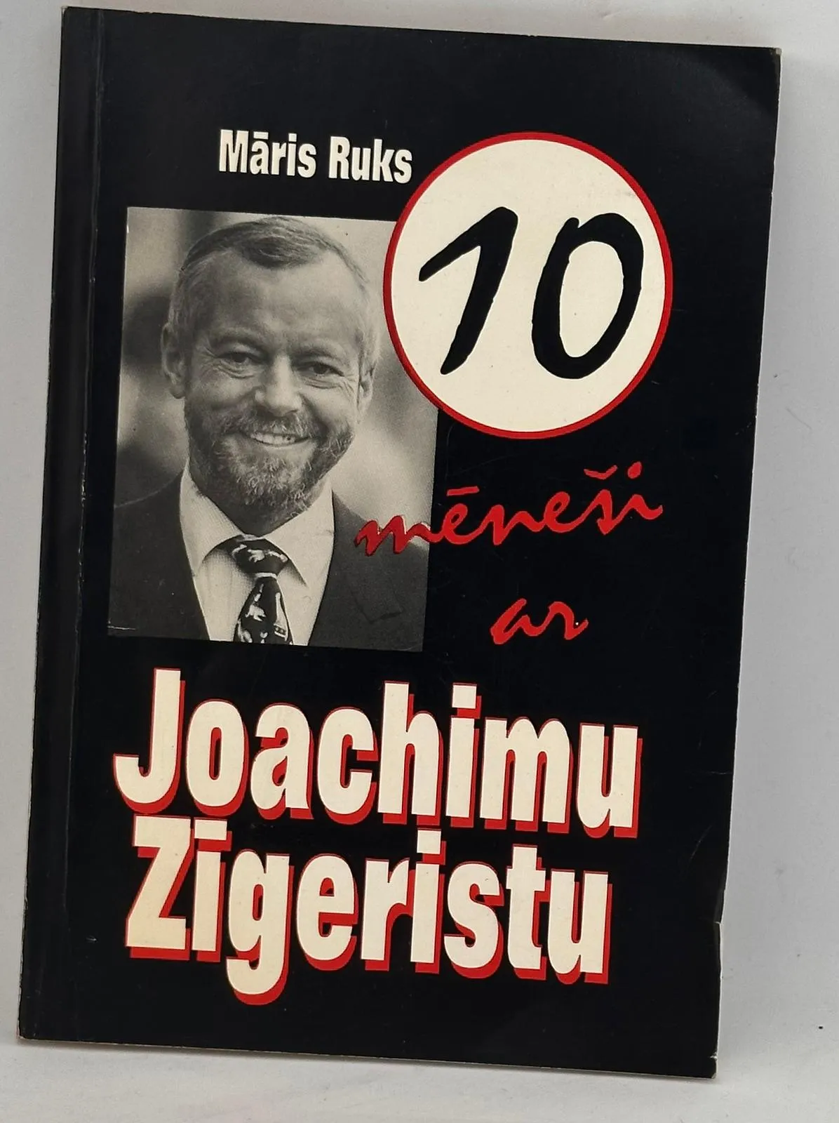 Grāmata '10 mēneši ar Joachimu Zigeristu'