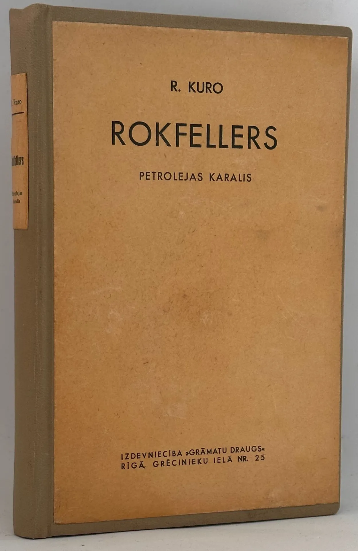 Rokfellers: Petrolejas karalis