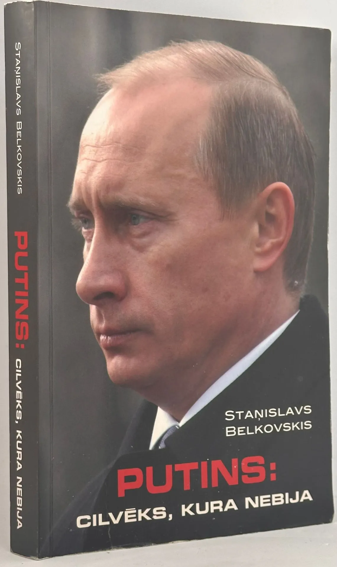 Putins: Cilvēks, kura nebija