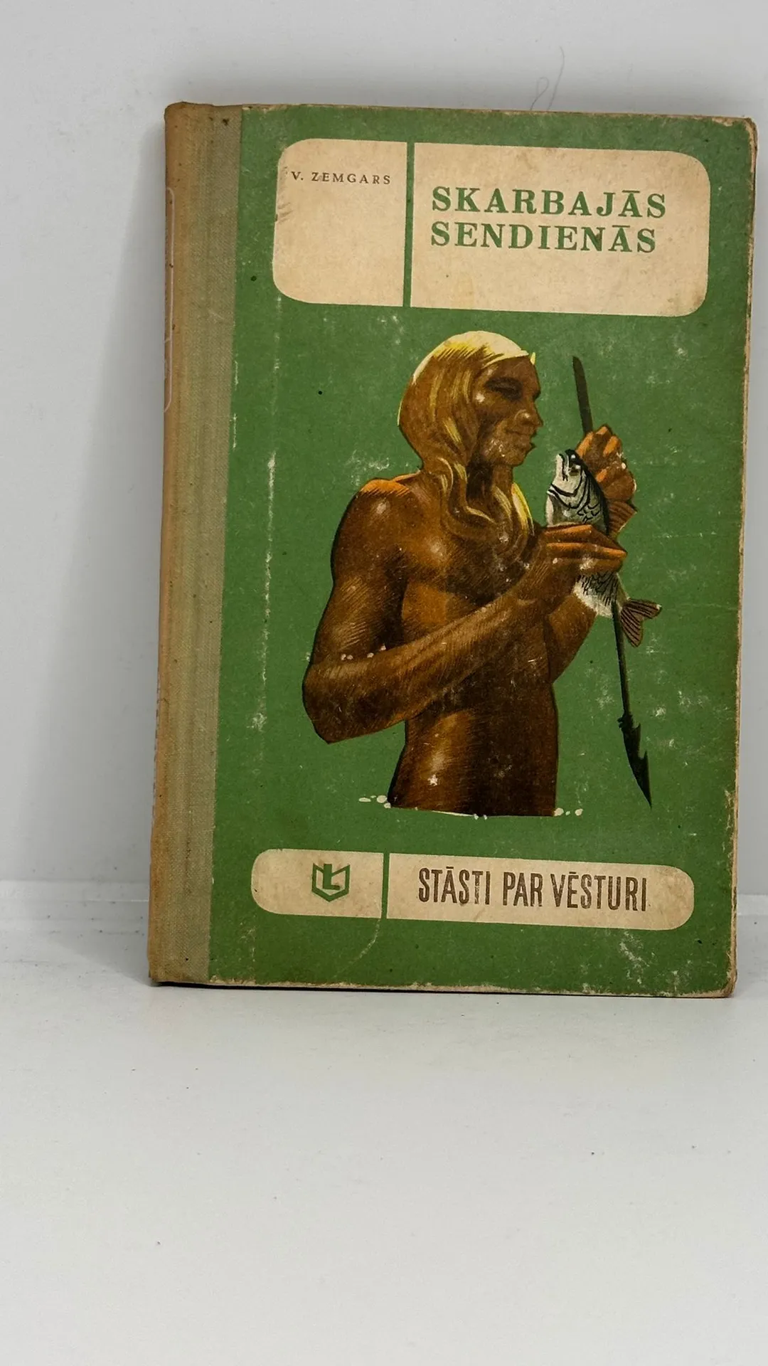 Vēstures stāsti - Skarbajās Sendienās