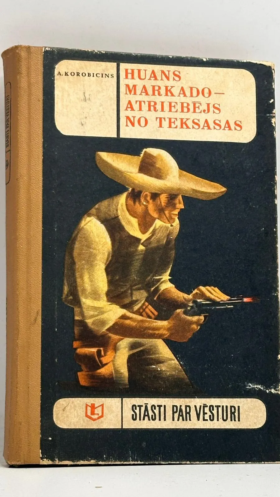 Retā grāmata 'Huans Markado - atriebējs no Teksasas'