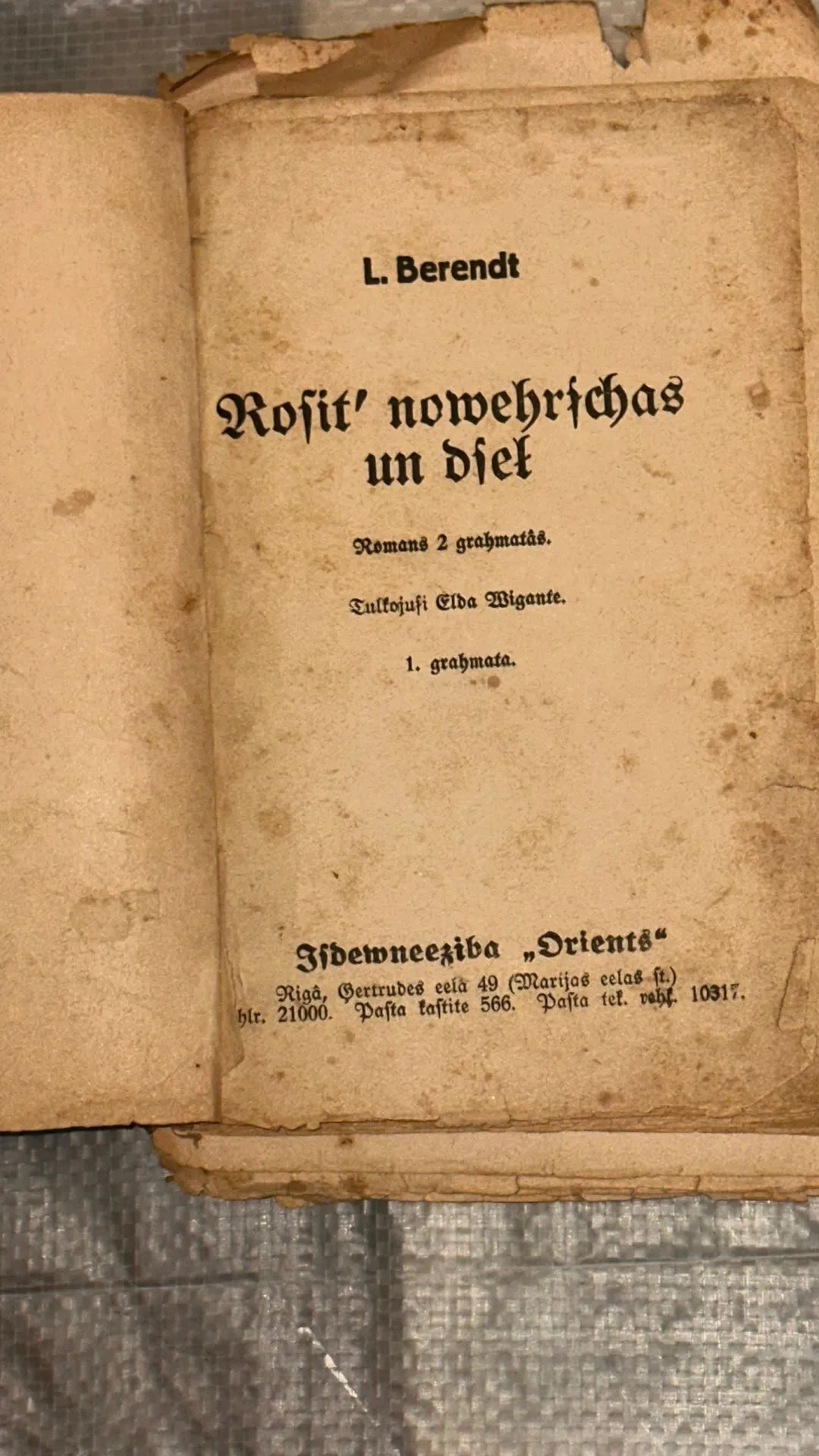 L. Berendts "Rosit' nowehrschas un dsel" - 1. grāmata